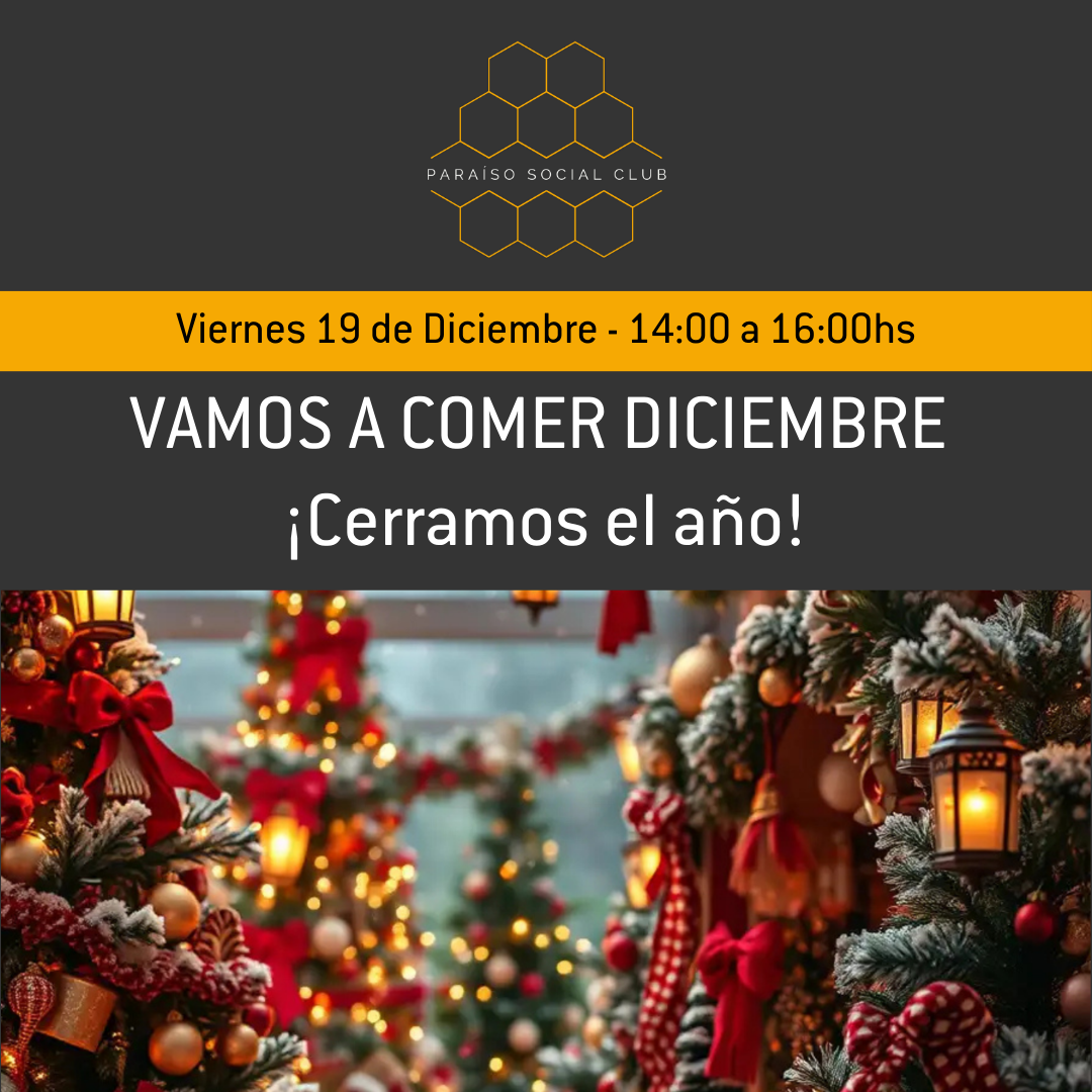 Vamos a comer Diciembre ¡Cerramos el año!